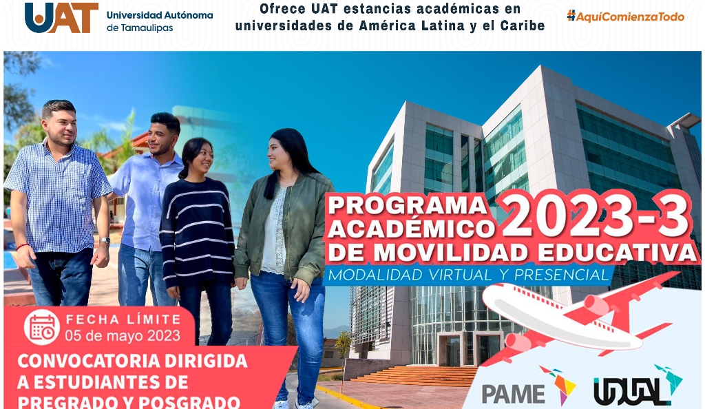 Ofrece la UAT programa de estancias académicas en universidades de América Latina y el Caribe