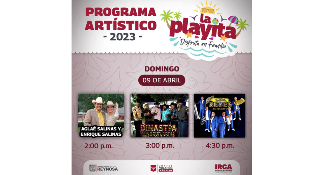 Programa Artístico 2023 de La Playita de Reynosa