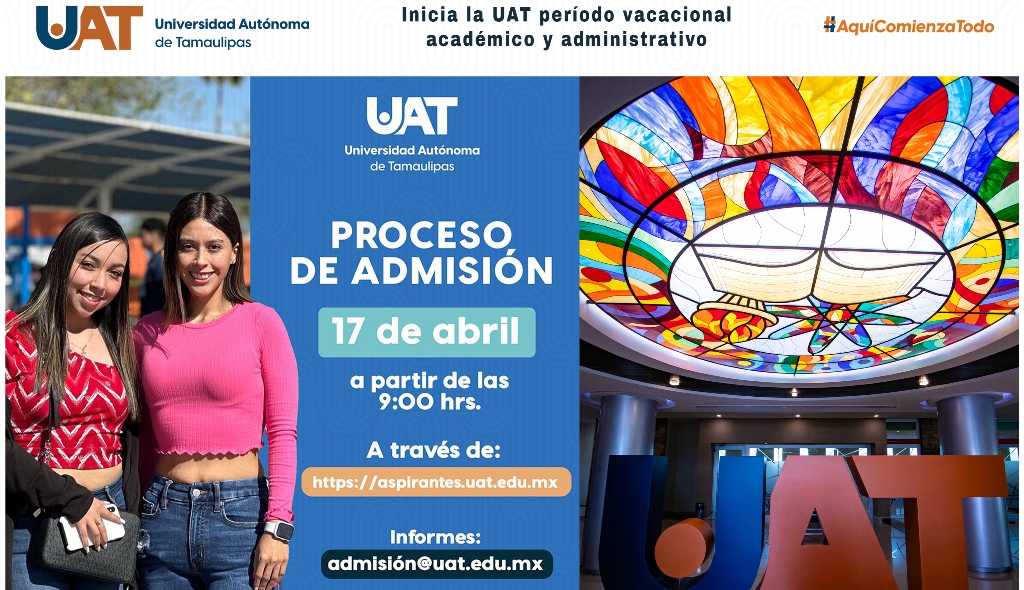 Inicia UAT el periodo vacacional escolar y administrativo