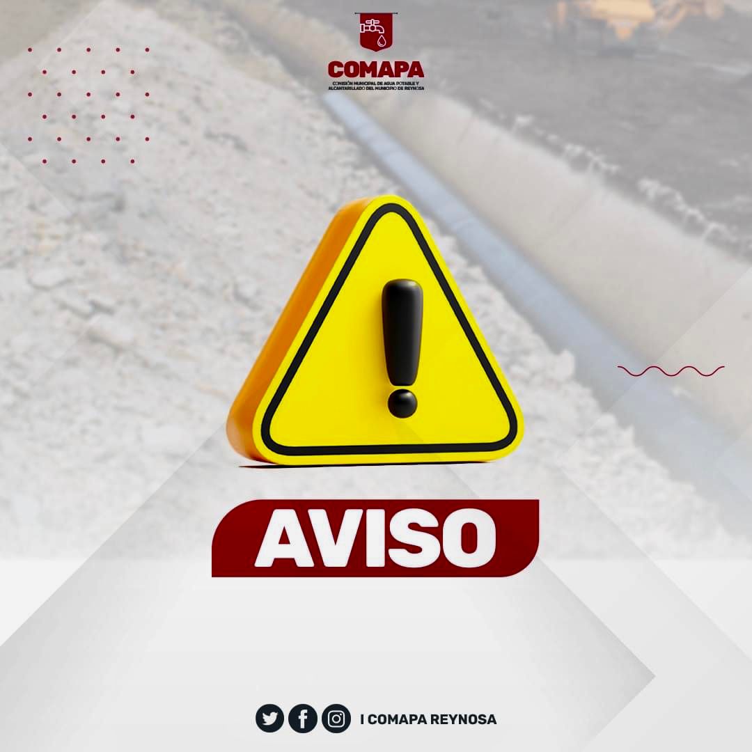 AVISO DE LA COMAPA REYNOSA