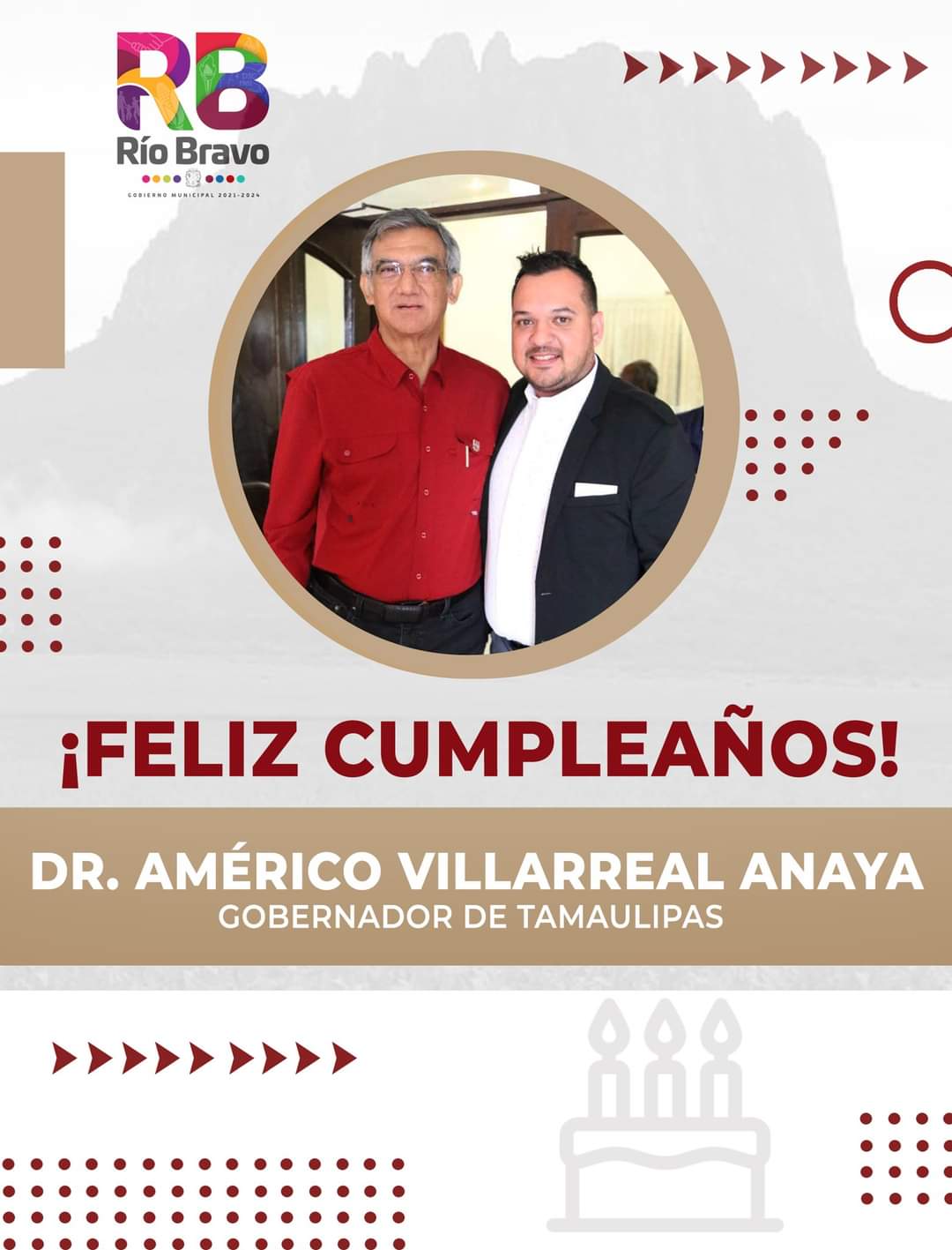 Felicita el Ayuntamiento de Río Bravo que preside alcalde Joel Eduardo Yañez a Gobernador en su cumpleaños
